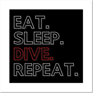 Eat Sleep Dive Repeat Posters and Art